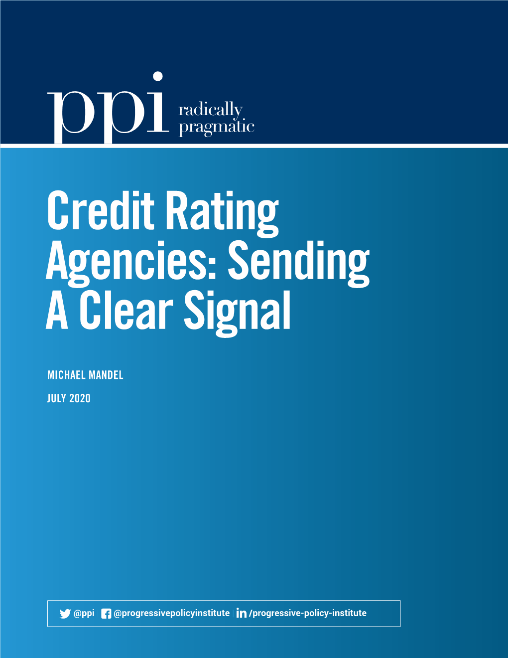 Credit Rating Agencies: Sending a Clear Signal