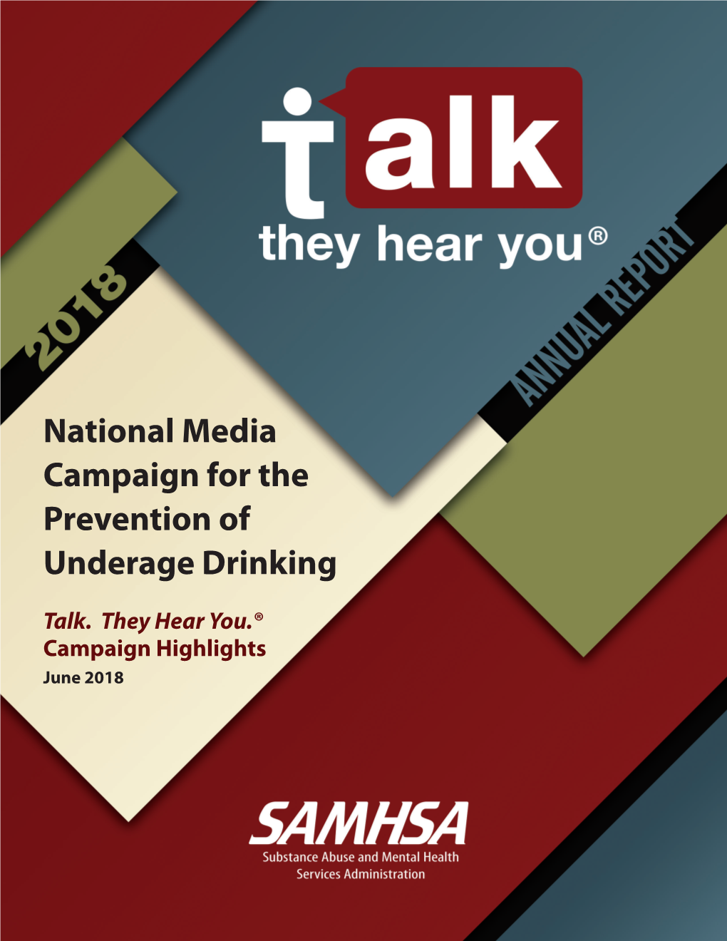 National Media Campaign for the Prevention of Underage Drinking