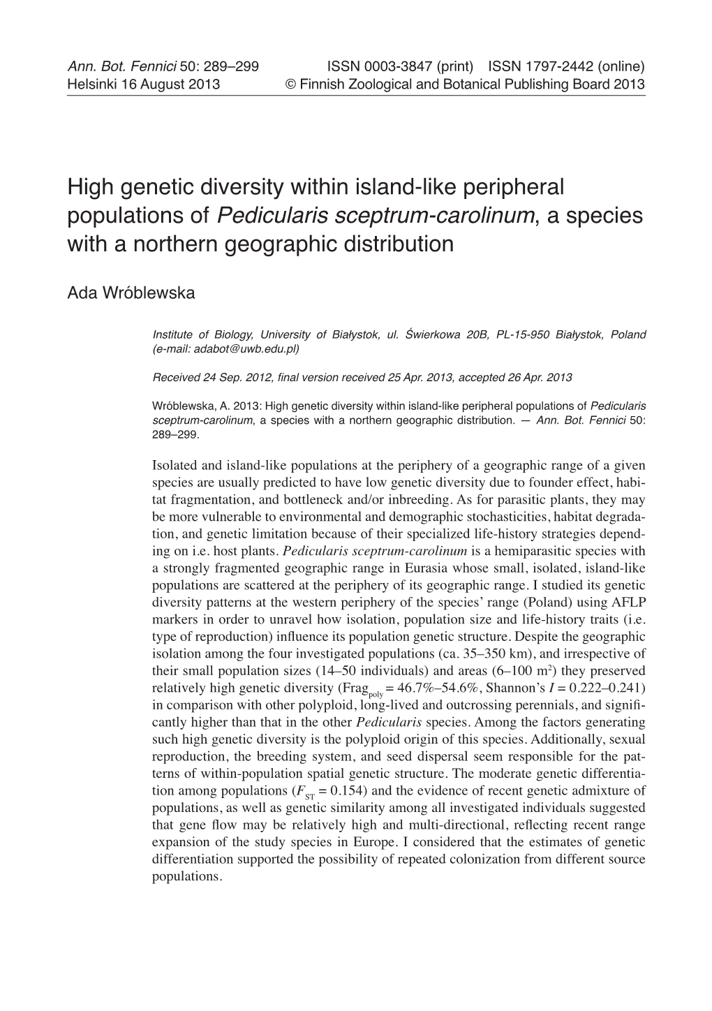 High Genetic Diversity Within Island-Like Peripheral Populations of Pedicularis Sceptrum-Carolinum, a Species with a Northern Geographic Distribution
