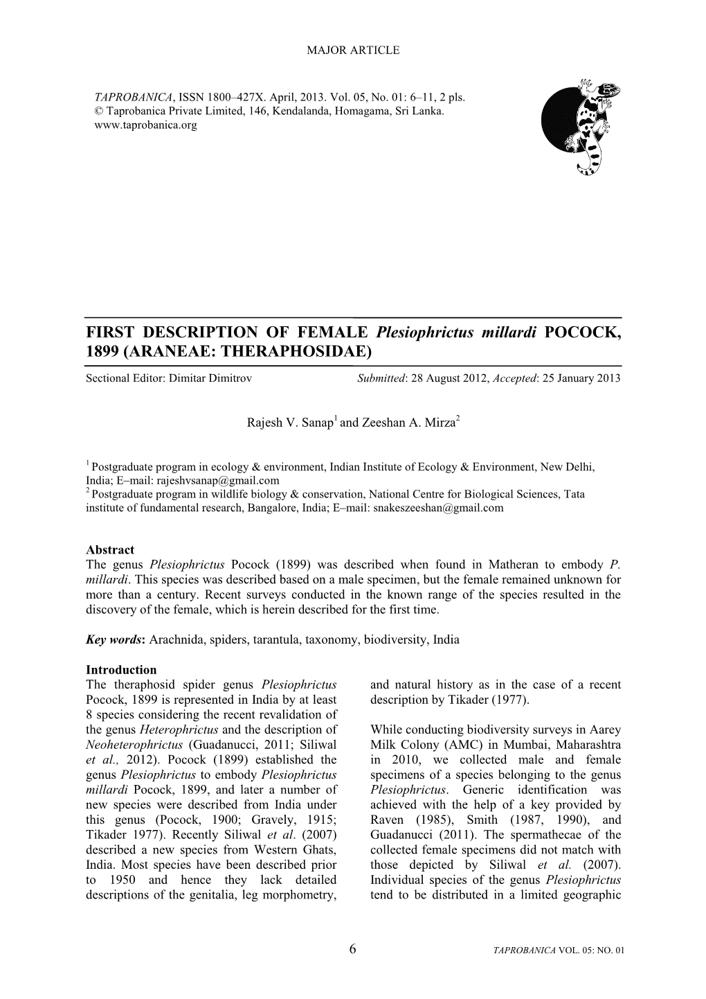 FIRST DESCRIPTION of FEMALE Plesiophrictus Millardi POCOCK, 1899 (ARANEAE: THERAPHOSIDAE)