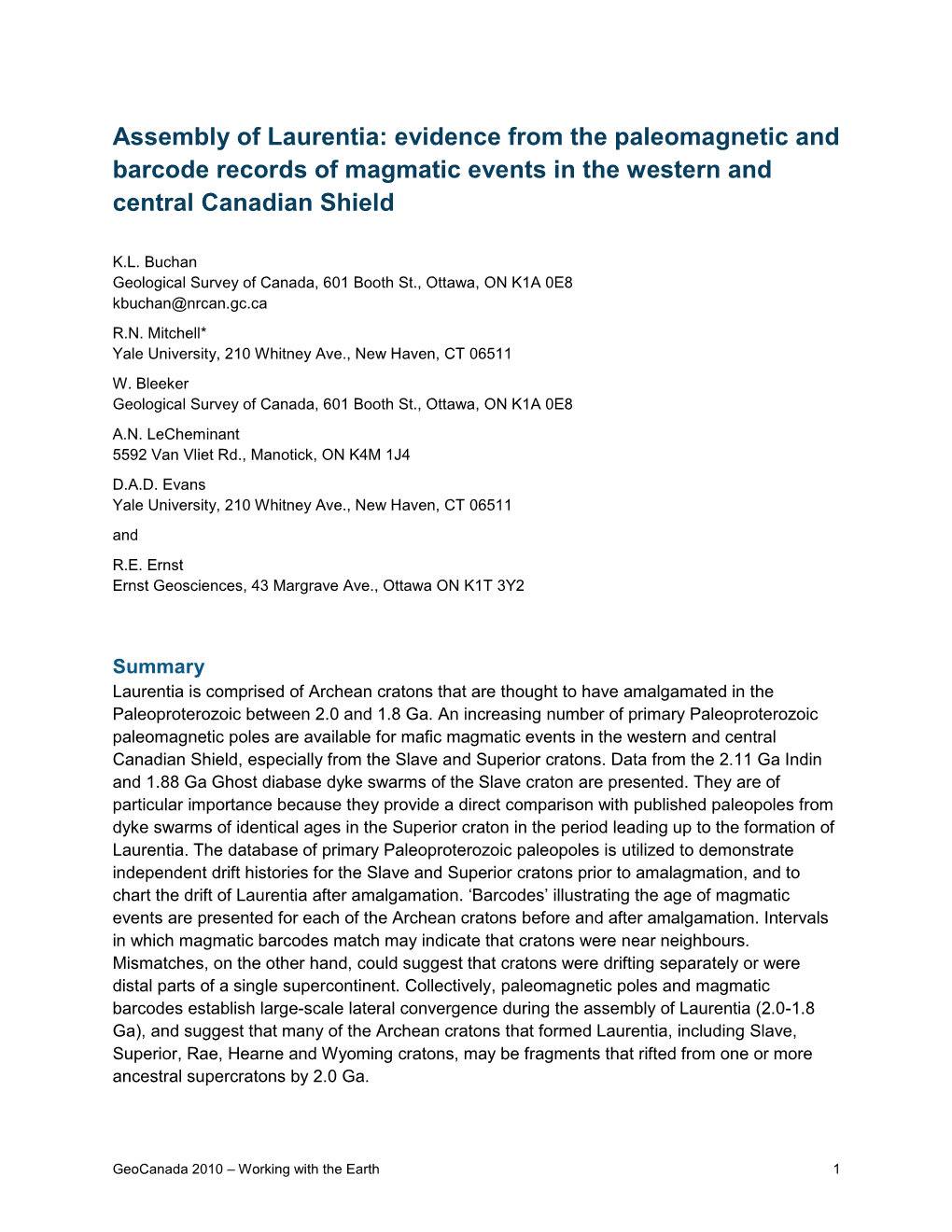 Assembly of Laurentia: Evidence from the Paleomagnetic and Barcode Records of Magmatic Events in the Western and Central Canadian Shield