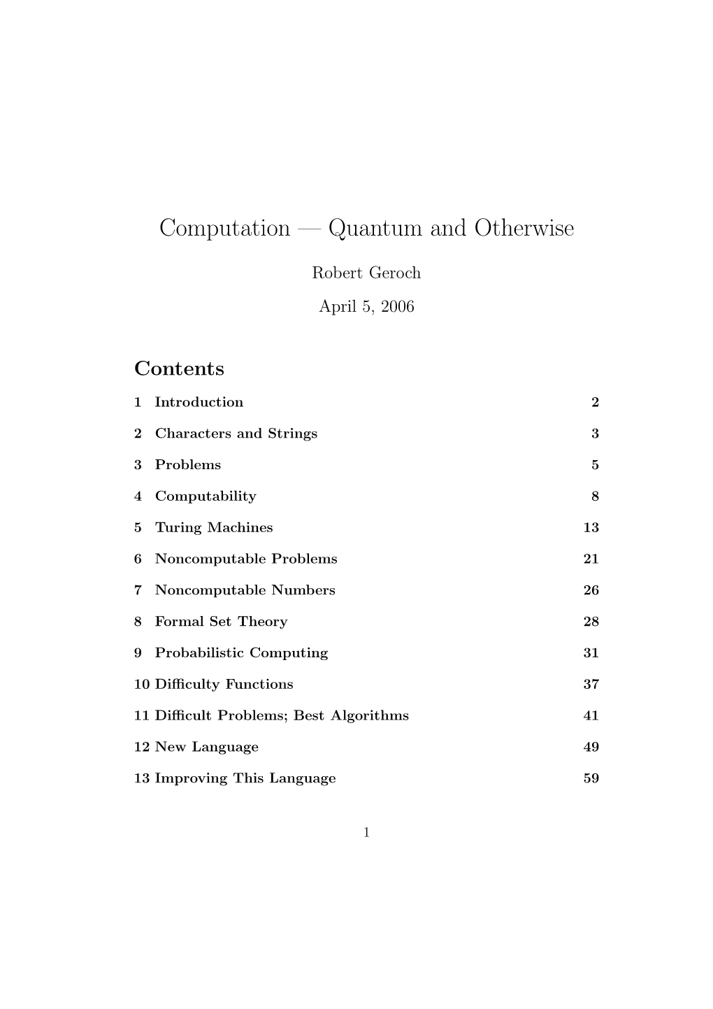 Computation — Quantum and Otherwise