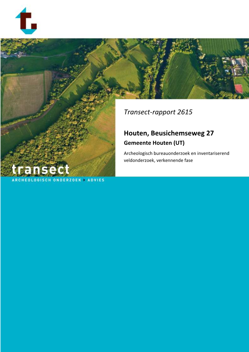 Transect-Rapport 2615 Houten, Beusichemseweg 27