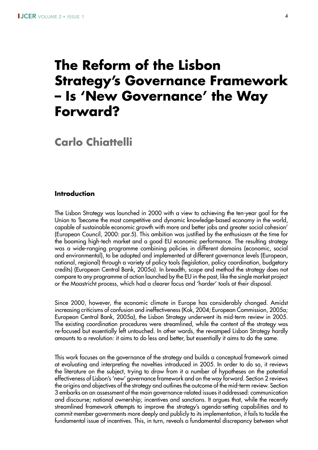 The Reform of the Lisbon Strategy's Governance Framework