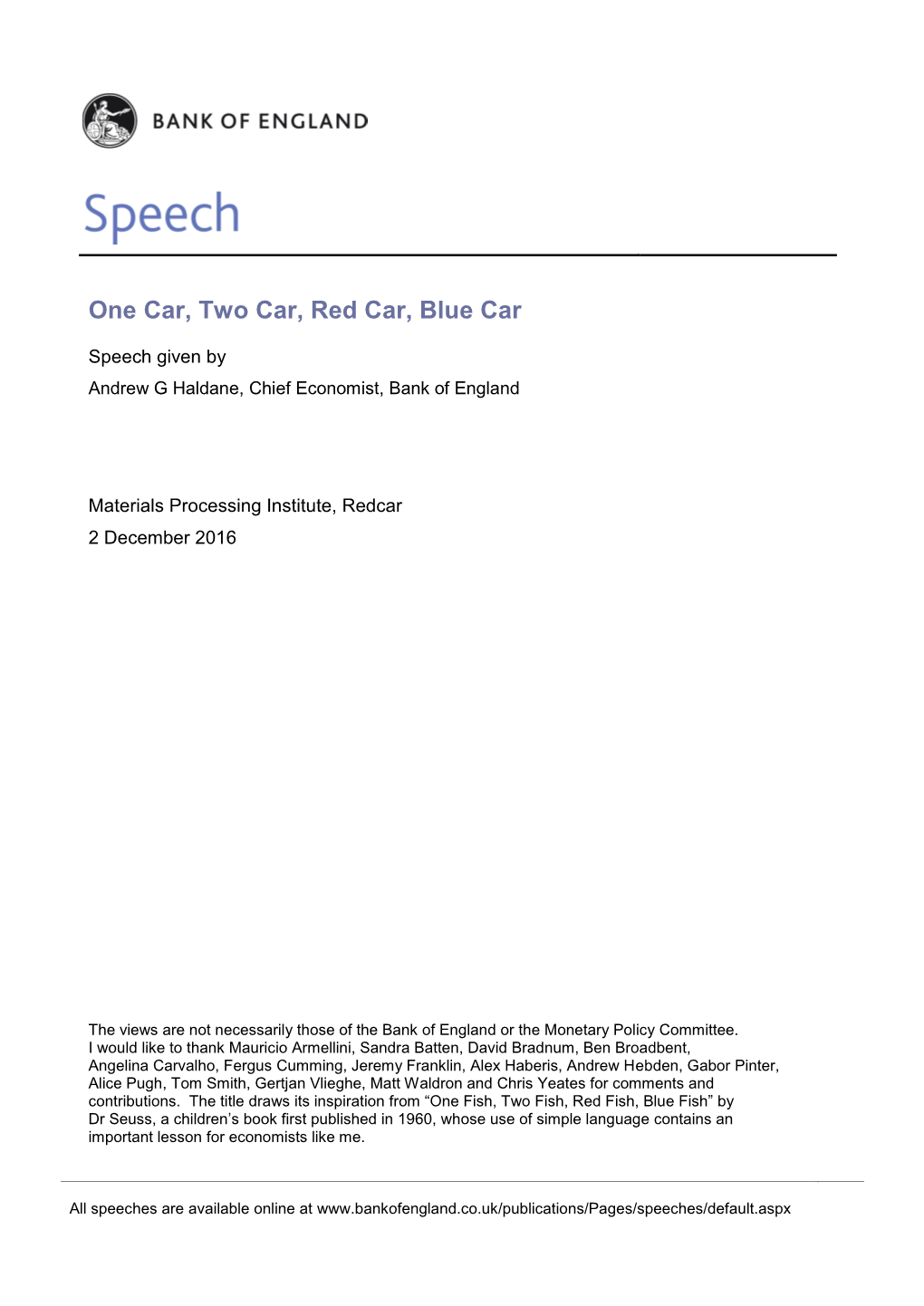 Andrew G Haldane: One Car, Two Car, Red Car, Blue