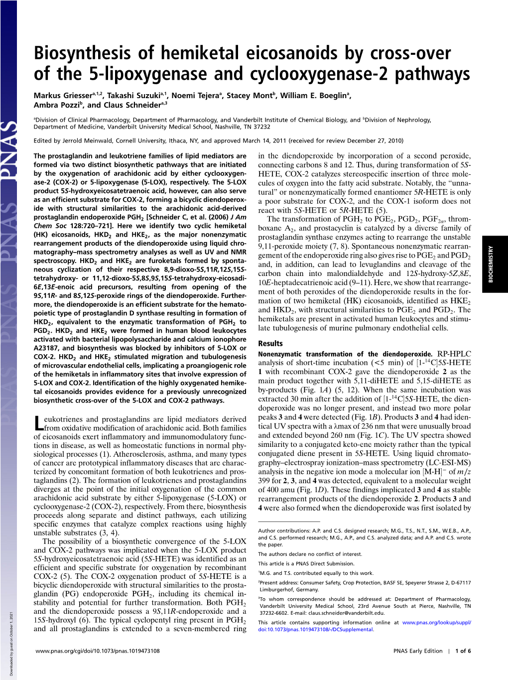 Biosynthesis of Hemiketal Eicosanoids by Cross-Over of the 5-Lipoxygenase and Cyclooxygenase-2 Pathways