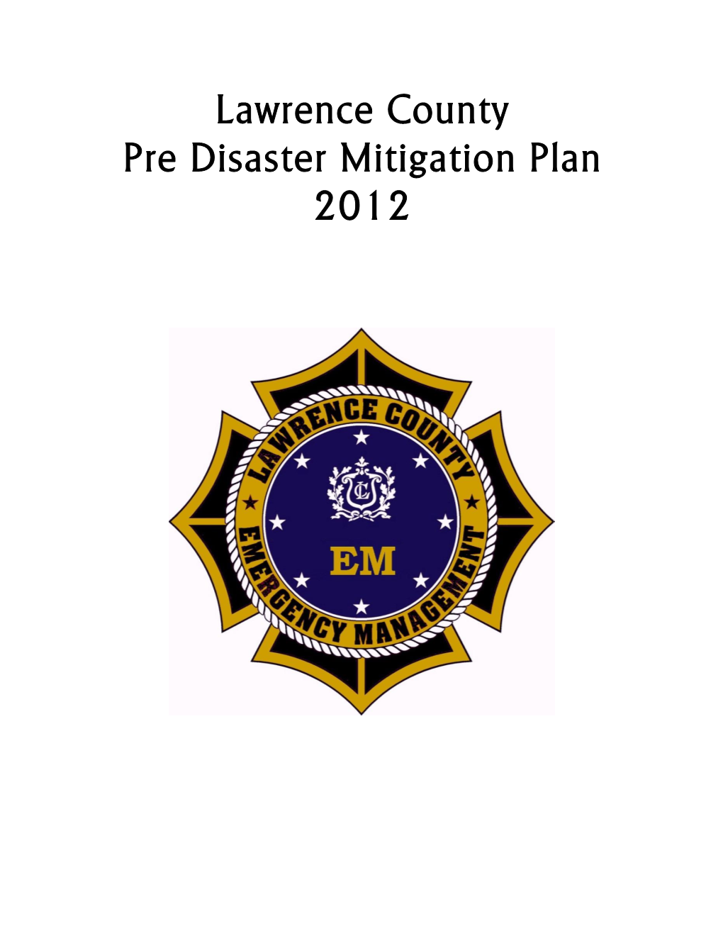 Lawrence County Pre Disaster Mitigation Plan 2012