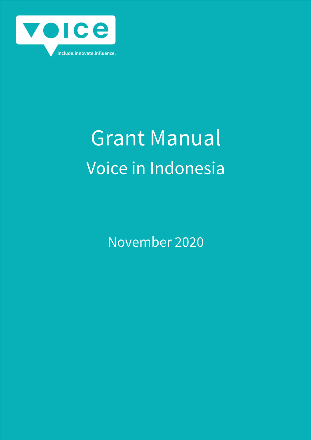 Grant Manual Voice in Indonesia