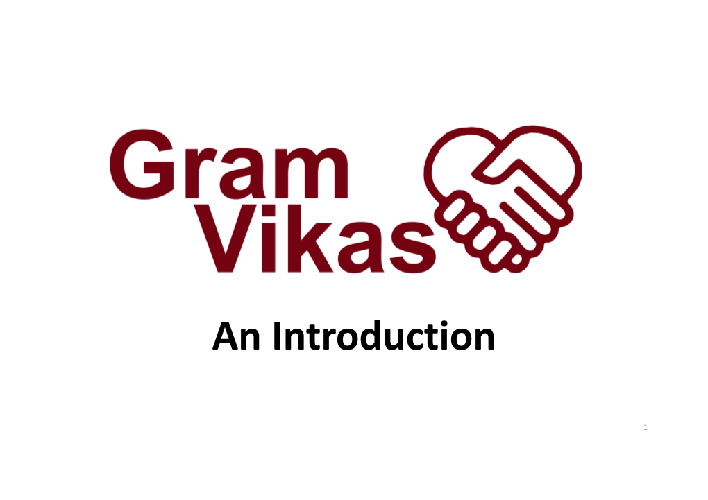 Gram Vikas Was Registered in 1979