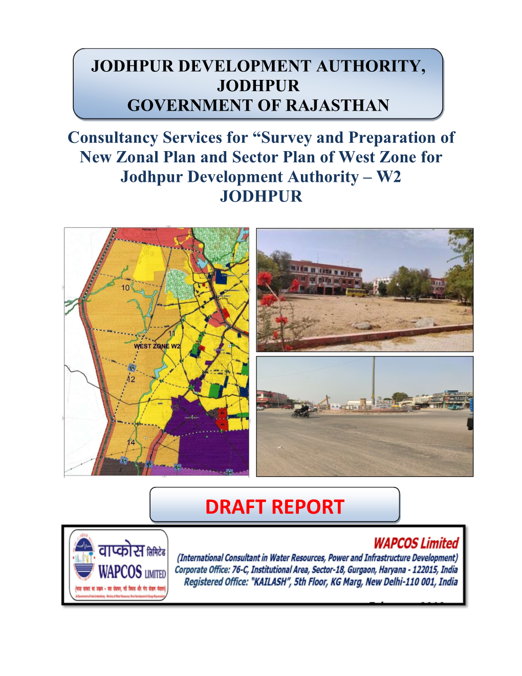 DRAFT REPORT Zonal Development Plan -West Zone W2, Jodhpur Government of Rajasthan