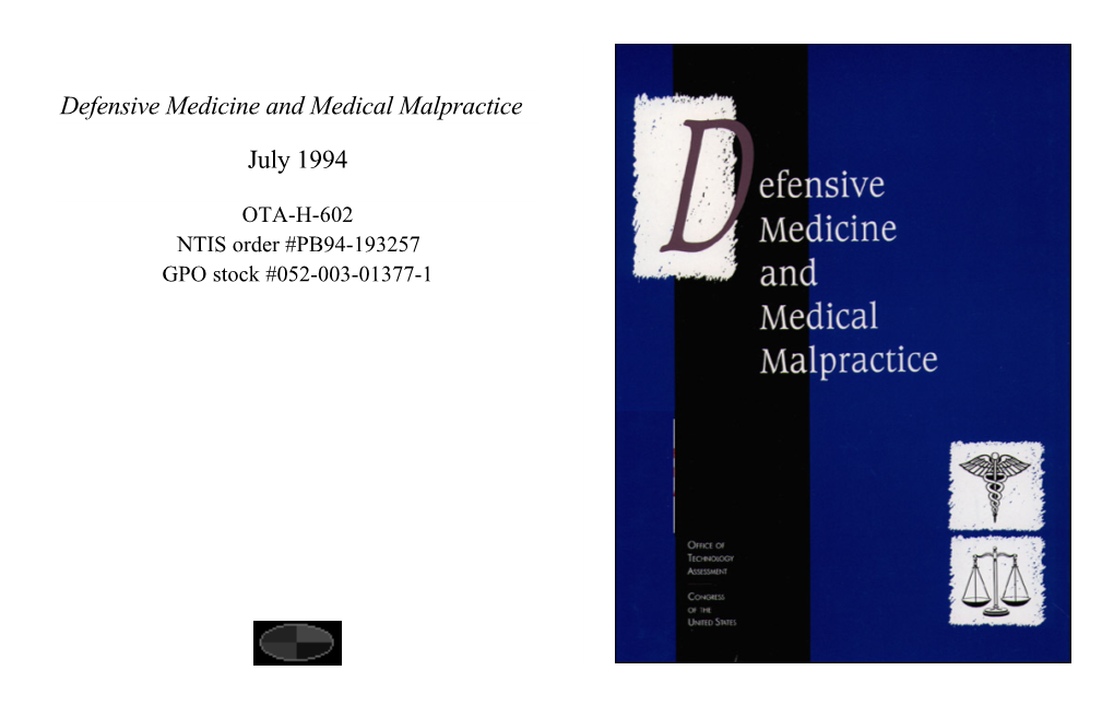 Defensive Medicine and Medical Malpractice