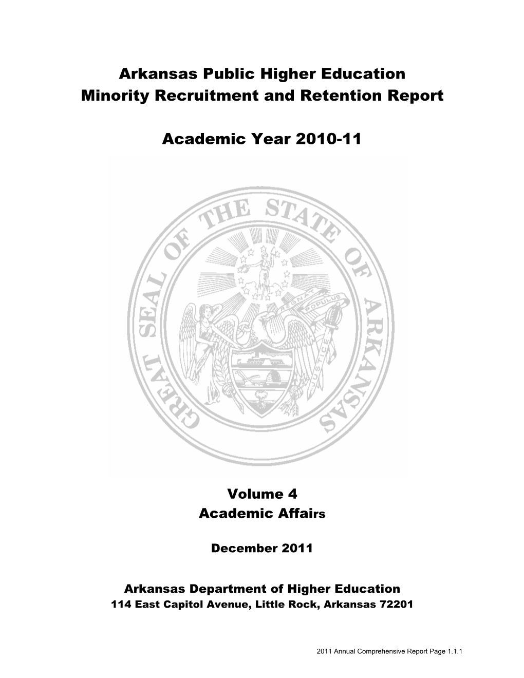 Arkansas Public Higher Education Minority Recruitment and Retention Report