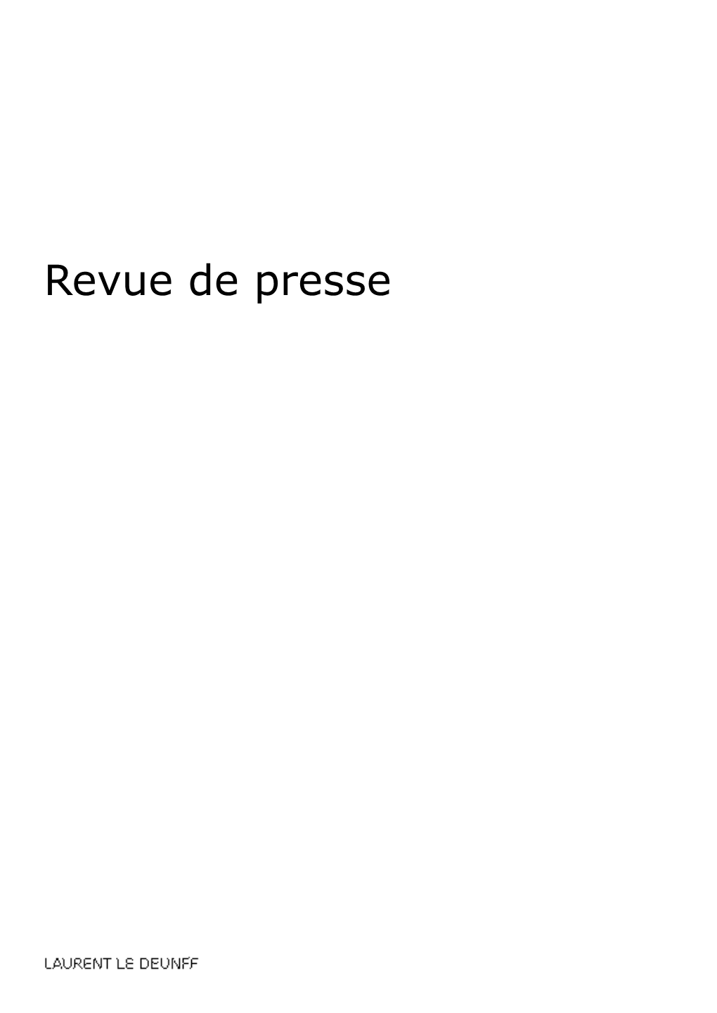 Revue De Presse Emmanuelle Lequeux, Le Monde, Vendredi 28 Août 2009