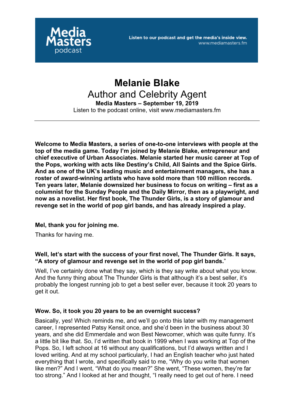 Melanie Blake Author and Celebrity Agent Media Masters – September 19, 2019 Listen to the Podcast Online, Visit