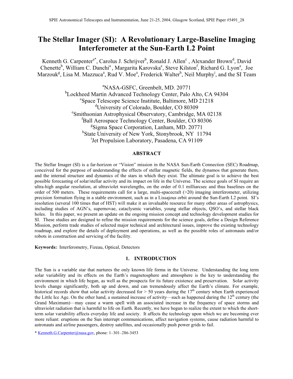 The Stellar Imager (SI): a Revolutionary Large-Baseline Imaging Interferometer at the Sun-Earth L2 Point