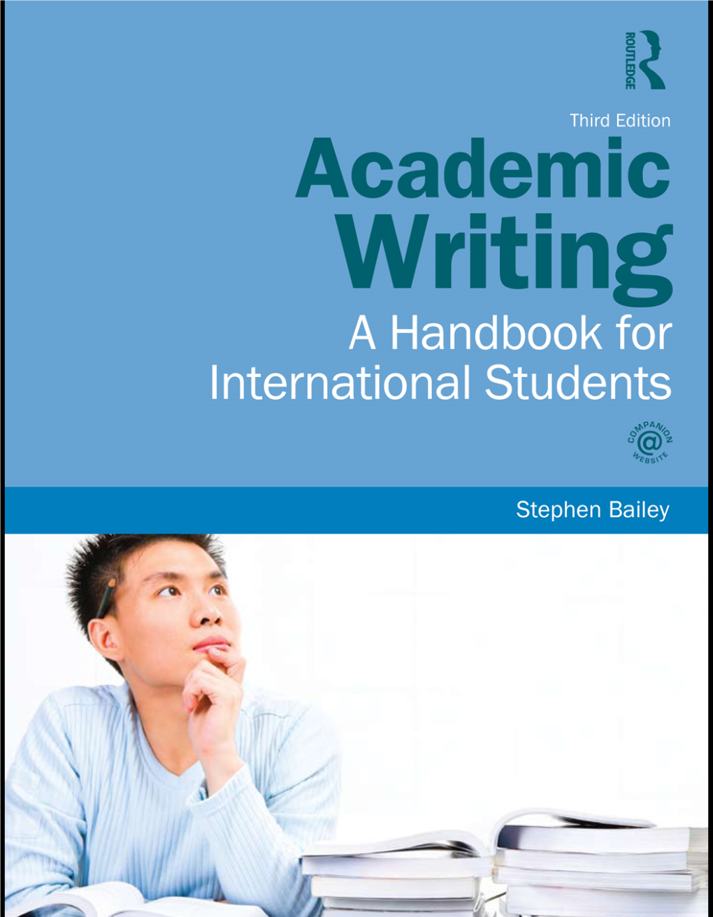 Academic Writing: a Handbook for International Students, Third Edition