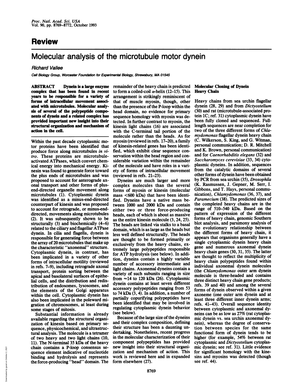 Review Molecular Analysis of the Microtubule Motor Dynein Richard Vallee Cell Biology Group, Worcester Foundaton for Eerimental Biology, Shrwsury, MA 01545
