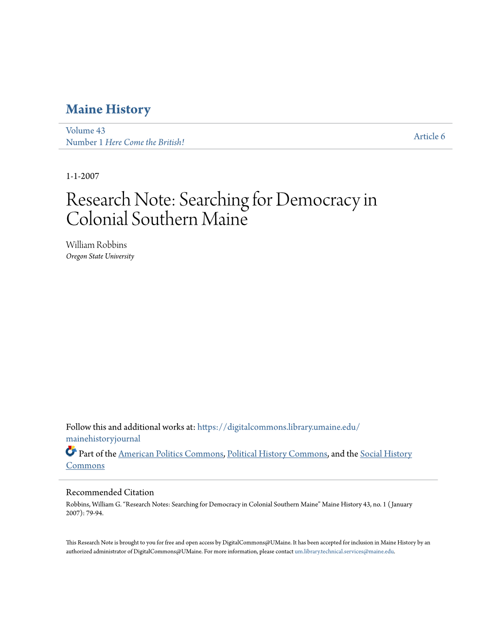 Searching for Democracy in Colonial Southern Maine William Robbins Oregon State University
