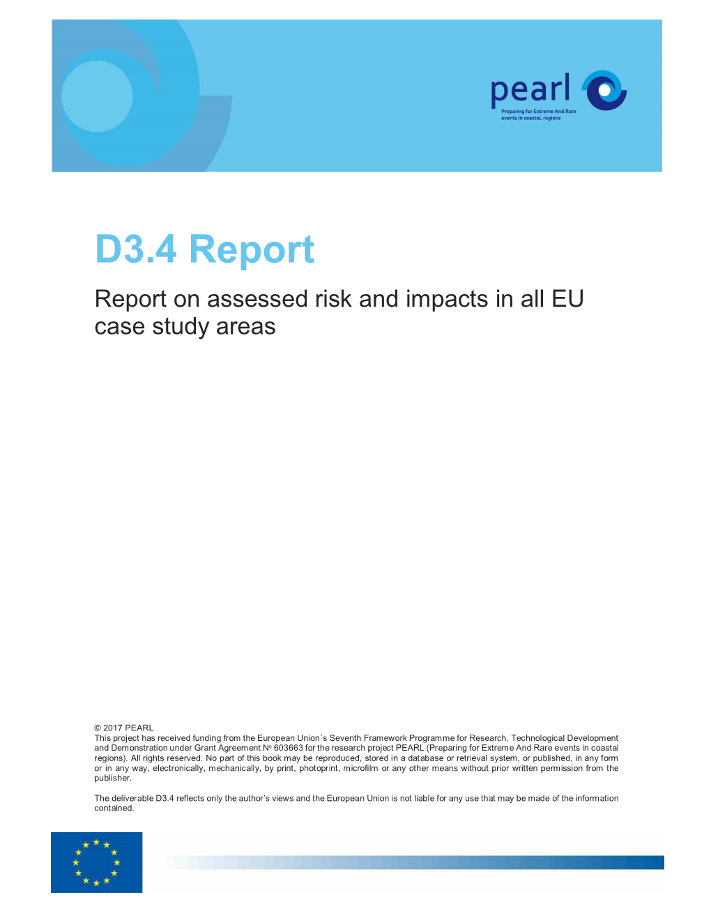 D3.4 Report on Assessed Risk and Impacts in All EU Case