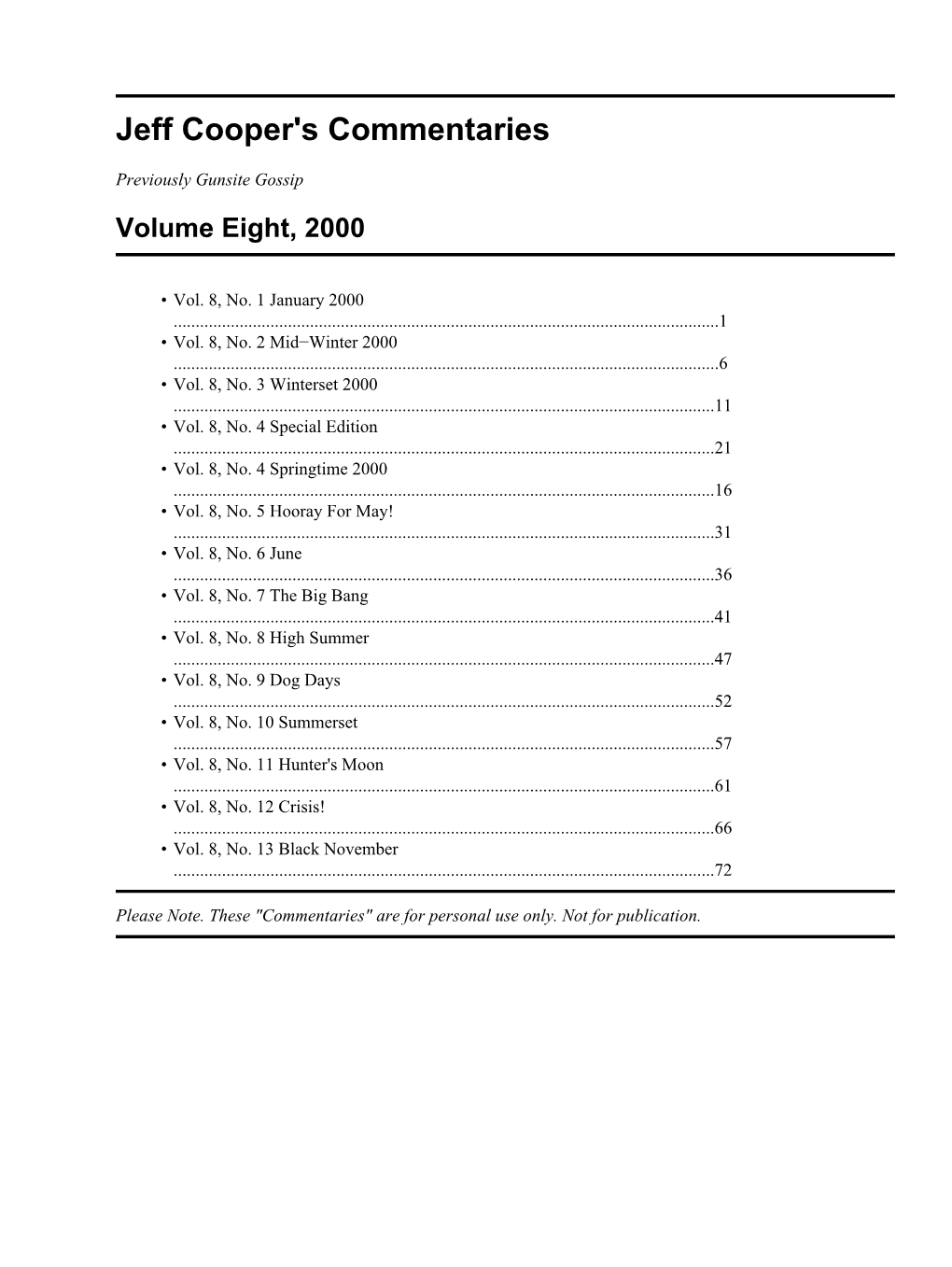 Jeff Cooper's Commentaries, Volume Eight, 2000