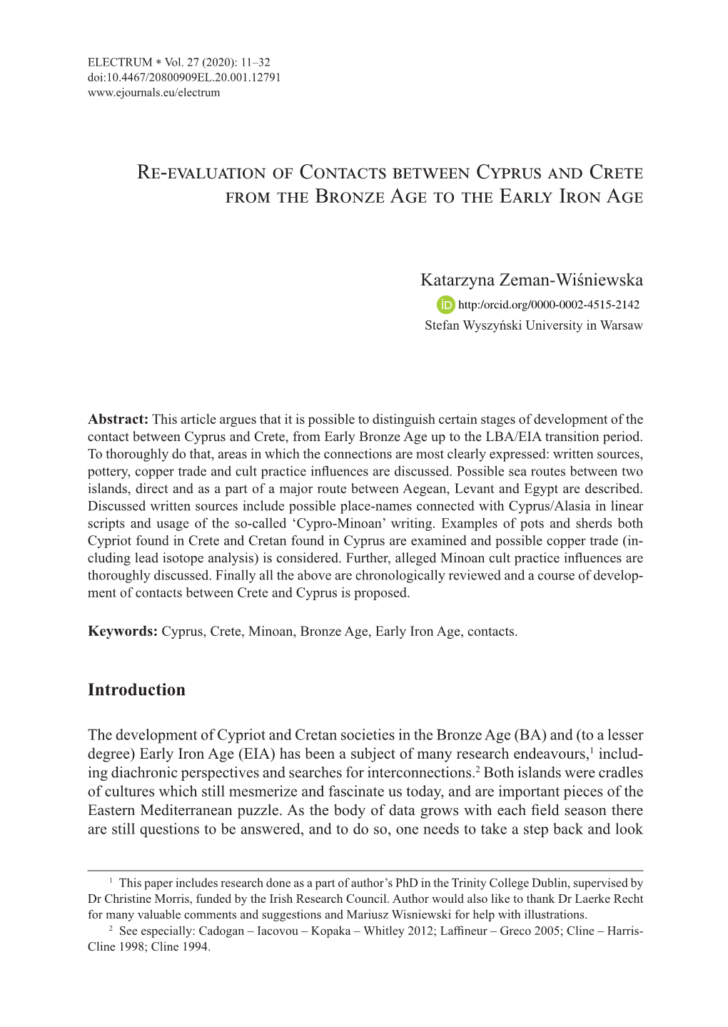 Re-Evaluation of Contacts Between Cyprus and Crete from the Bronze Age to the Early Iron Age
