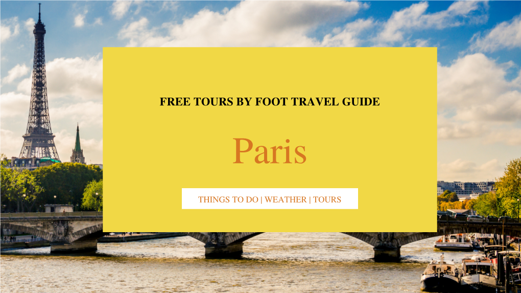Free Tours by Foot Travel Guide to Paris