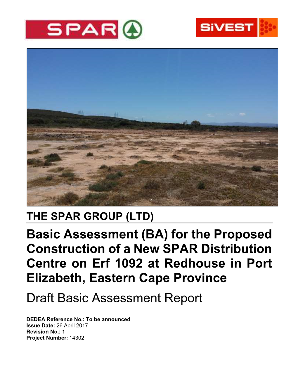 (BA) for the Proposed Construction of a New SPAR Distribution Centre on Erf 1092 at Redhouse in Port Elizabeth, Eastern Cape Province
