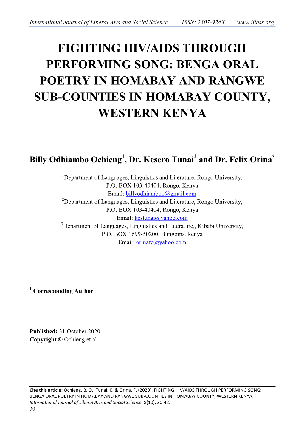 Fighting Hiv/Aids Through Performing Song: Benga Oral Poetry in Homabay and Rangwe Sub-Counties in Homabay County, Western Kenya