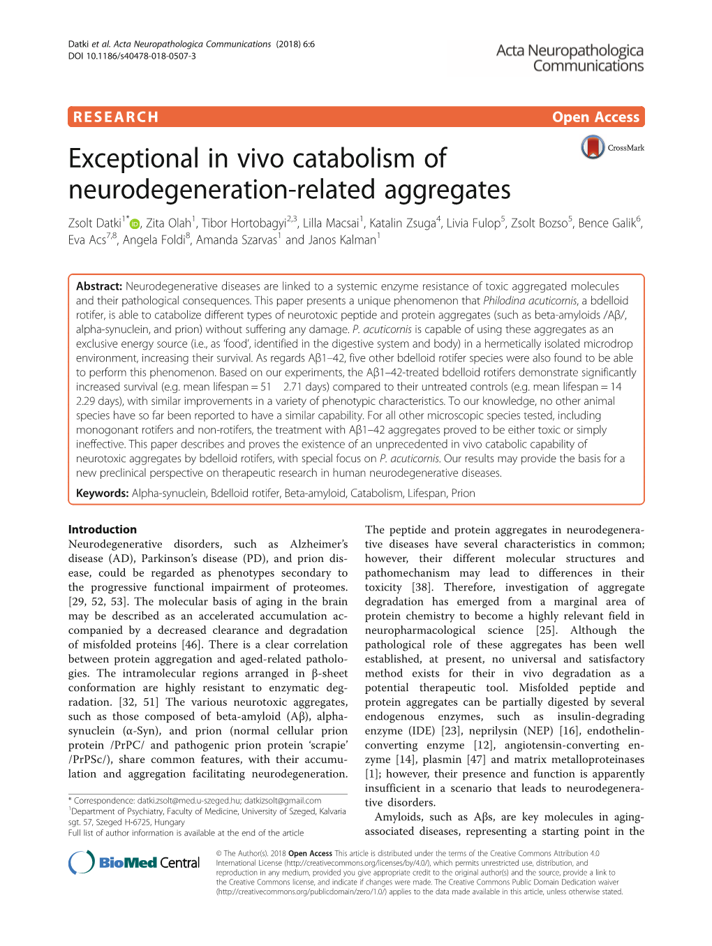 Exceptional in Vivo Catabolism of Neurodegeneration-Related Aggregates
