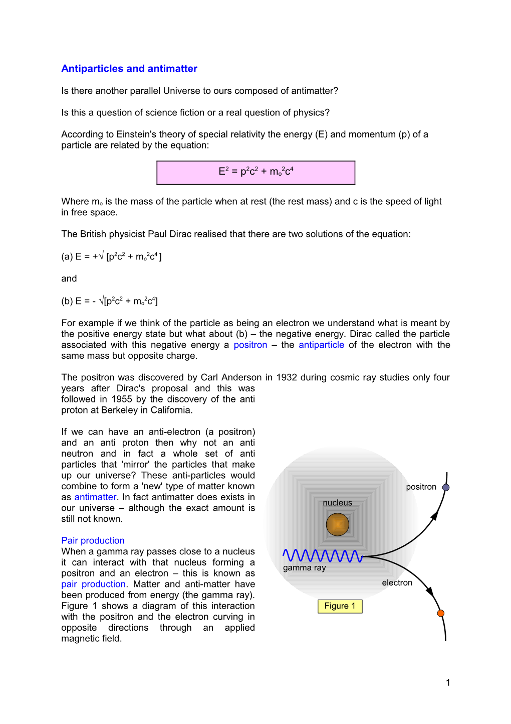 Antiparticles and Antimatter