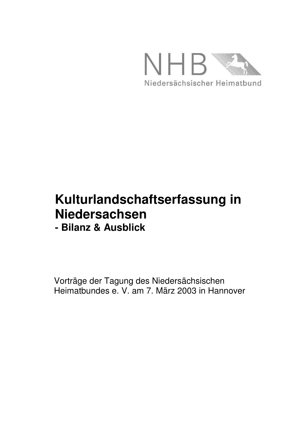 Kulturlandschaftserfassung in Niedersachsen - Bilanz & Ausblick