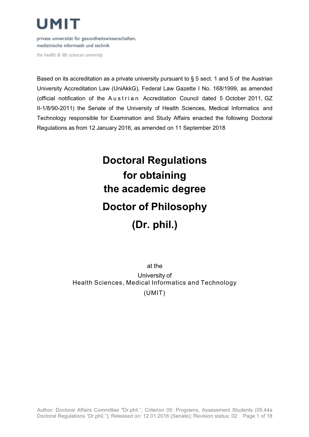 Doctoral Regulations for Obtaining the Academic Degree Doctor of Philosophy (Dr. Phil.)