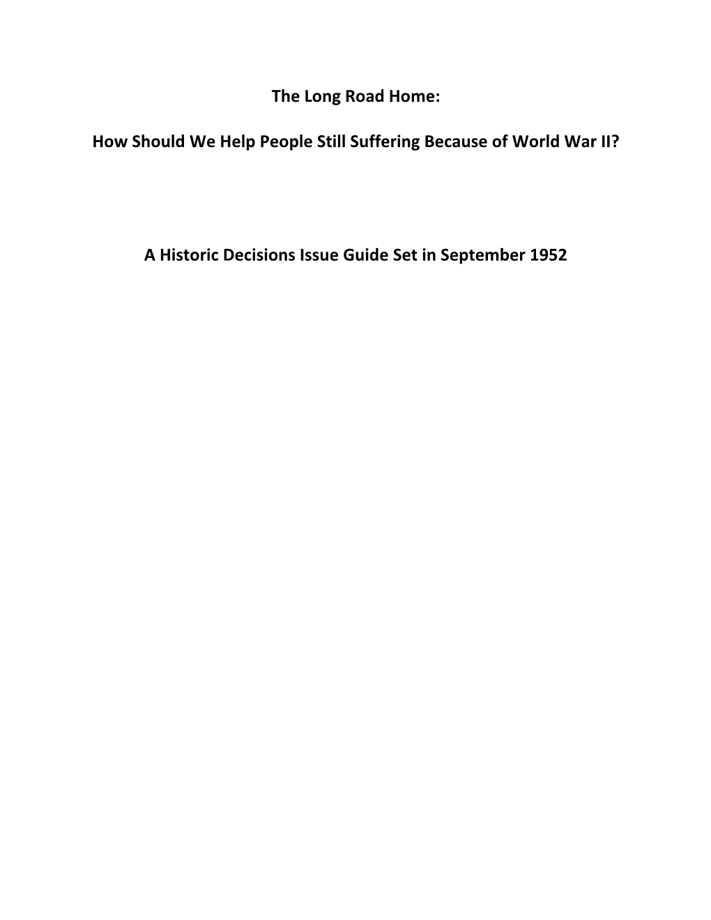 How Should We Help People Still Suffering Because of World War II?