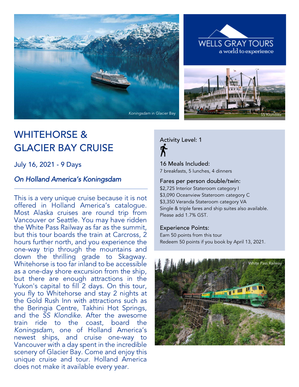 Whitehorse & Glacier Bay Cruise