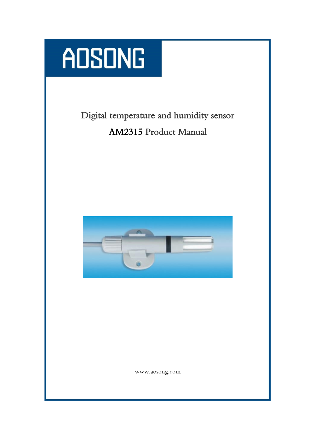 Digital Temperature and Humidity Sensor AM2315 Product Manual
