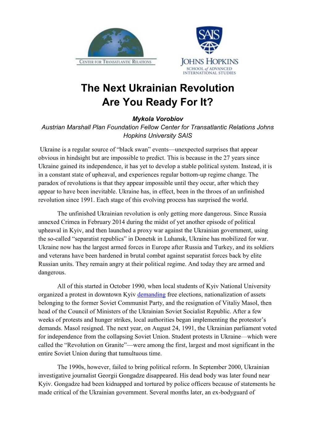 The Next Ukrainian Revolution Are You Ready for It?