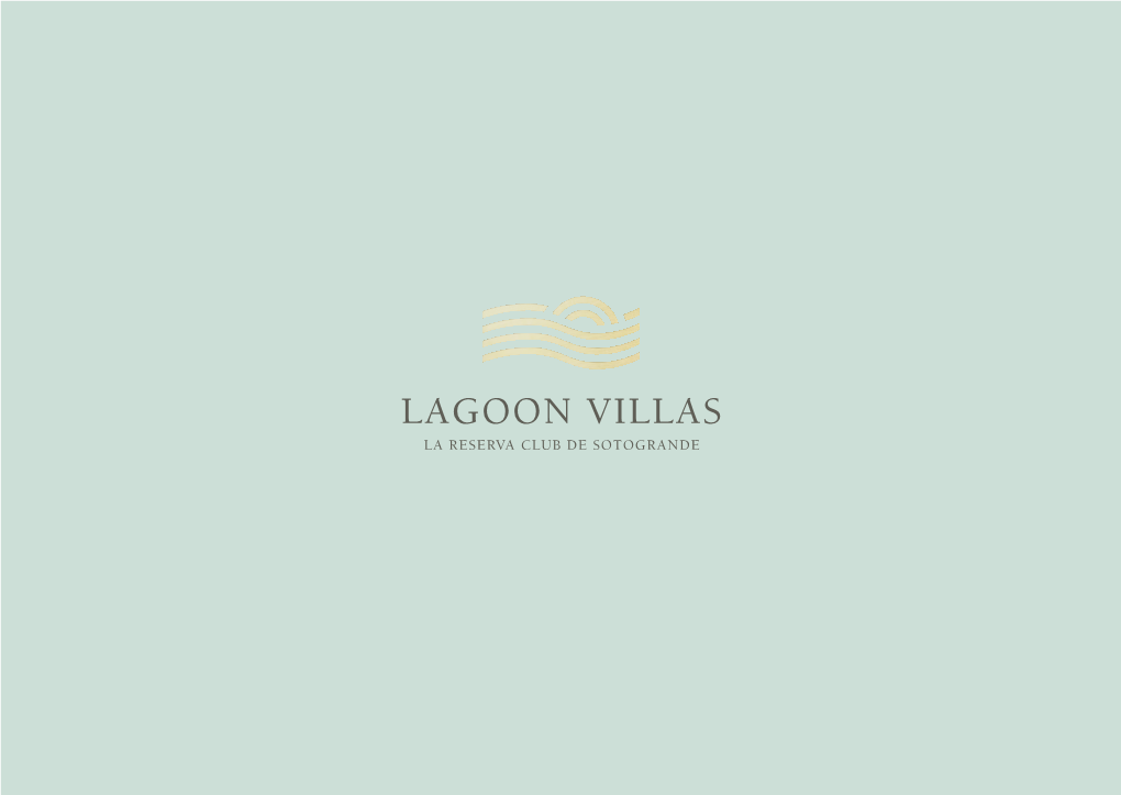 LAGOON VILLAS LA RESERVA CLUB DE SOTOGRANDE Lagoon Villas