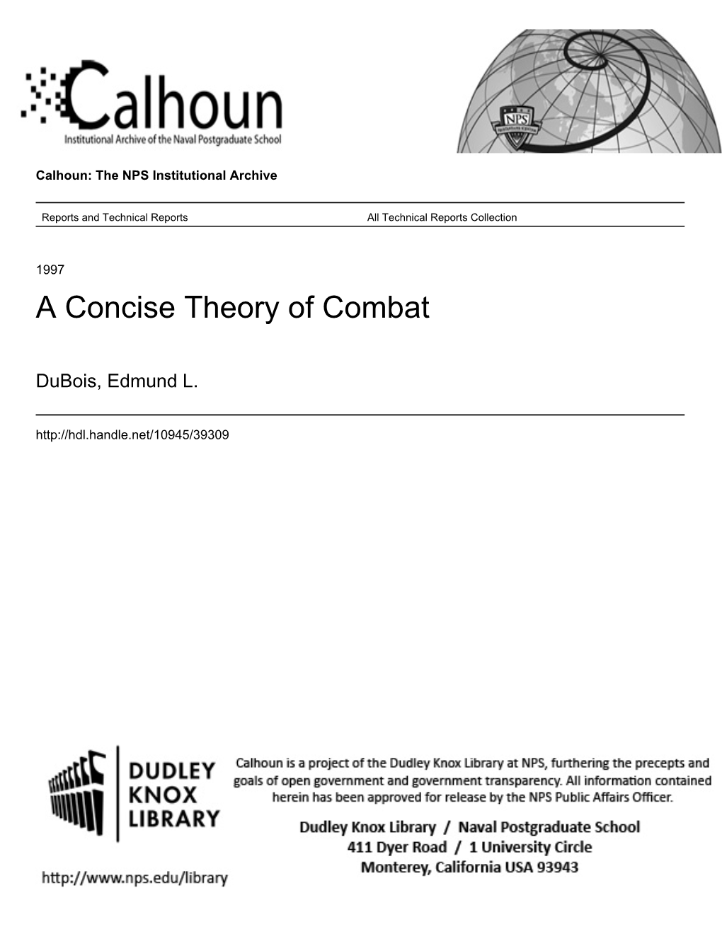 A Concise Theory of Combat