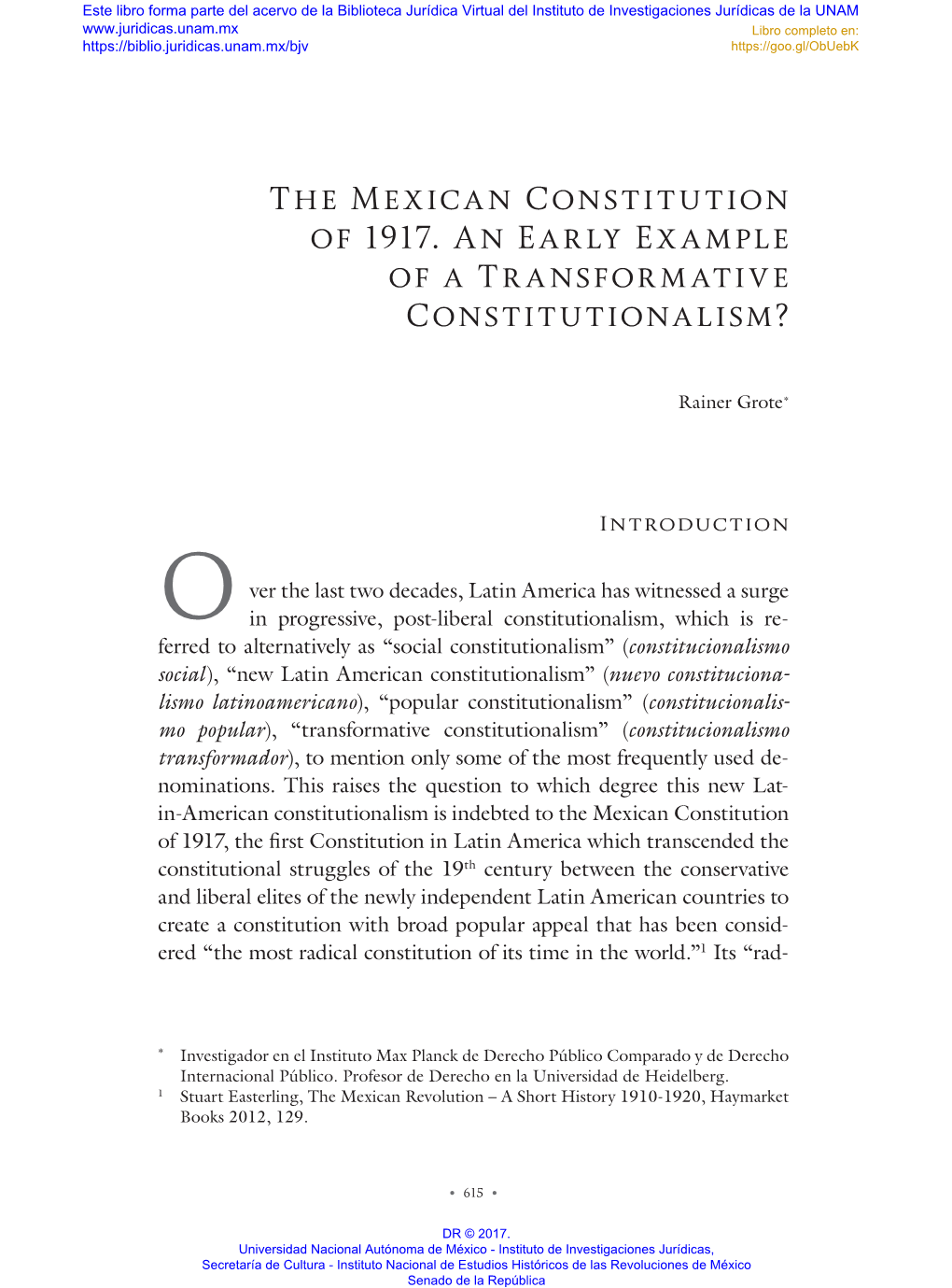 The Mexican Constitution of 1917. an Early Example of a Transformative Constitutionalism?