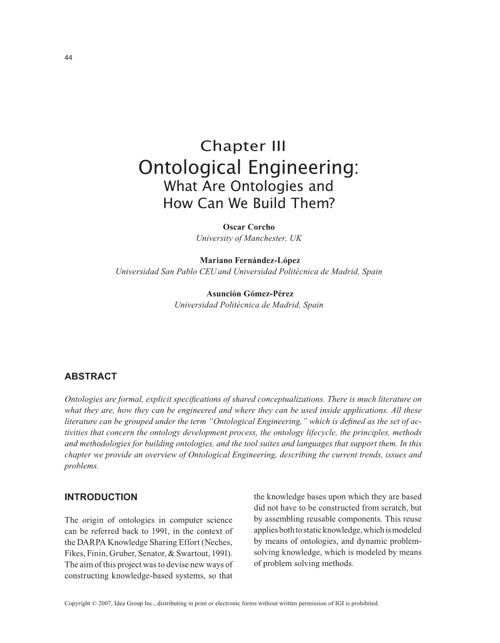 Ontological Engineering: What Are Ontologies and How Can We Build Them?