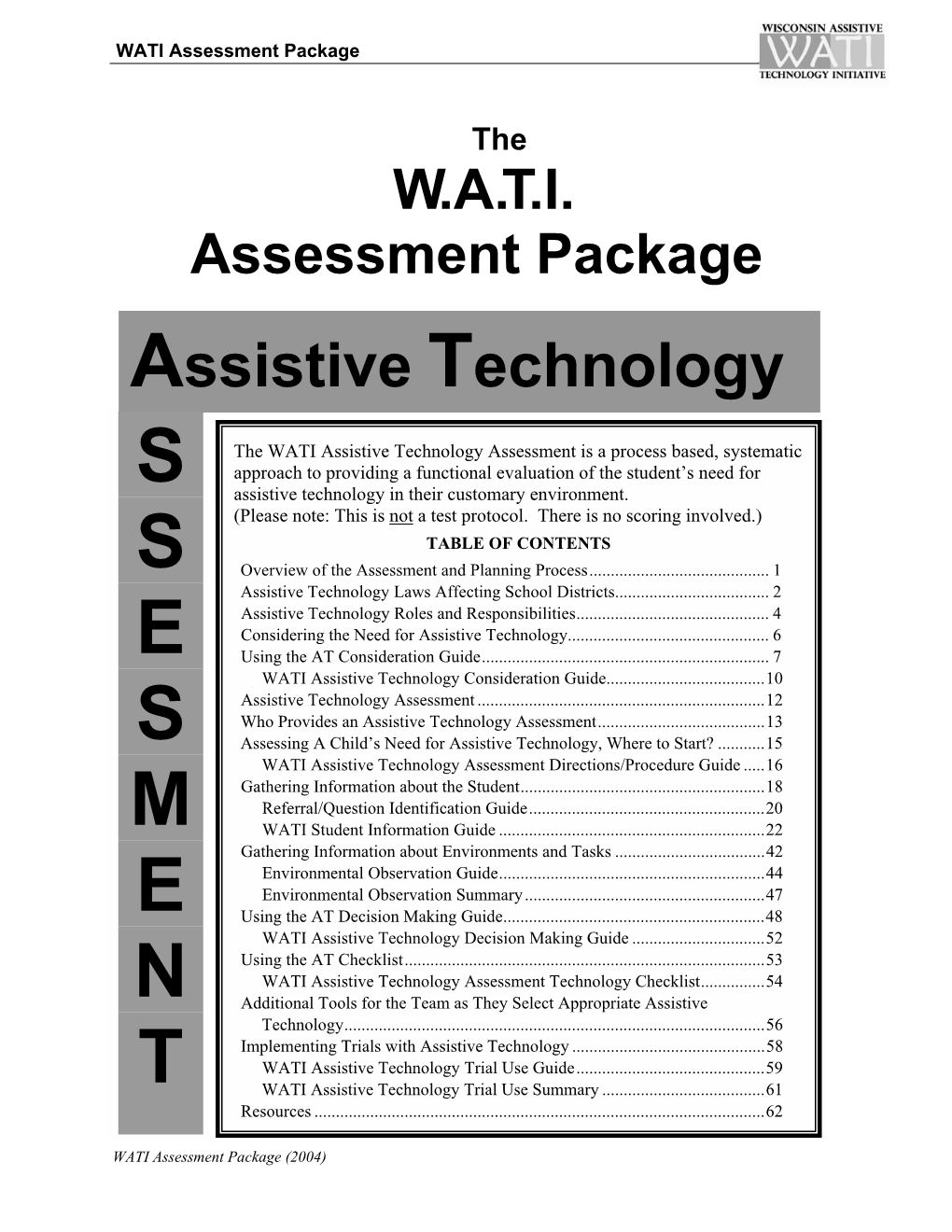 The WATI Assessment Package