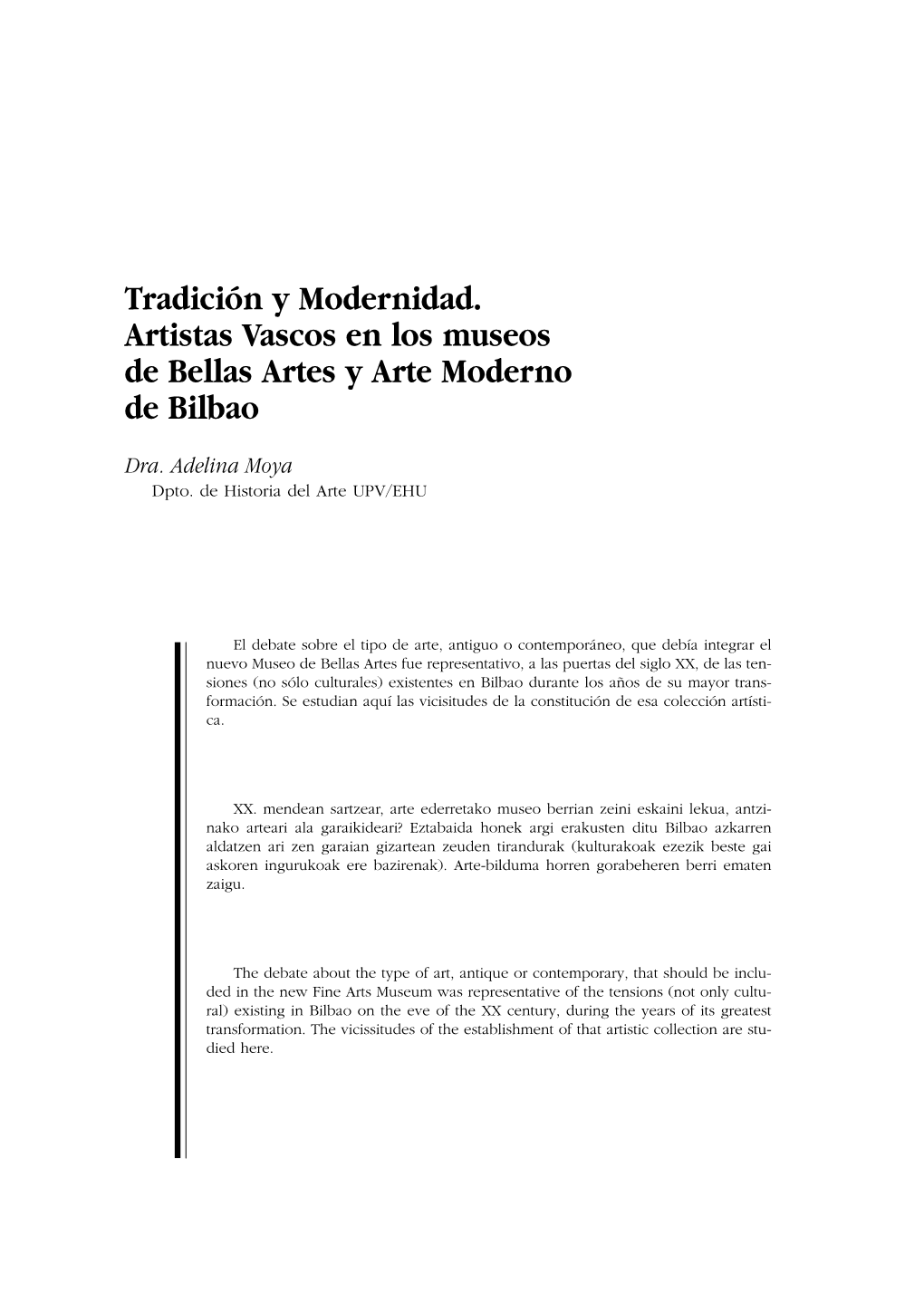 Tradición Y Modernidad. Artistas Vascos En Los Museos De Bellas Artes Y Arte Moderno De Bilbao