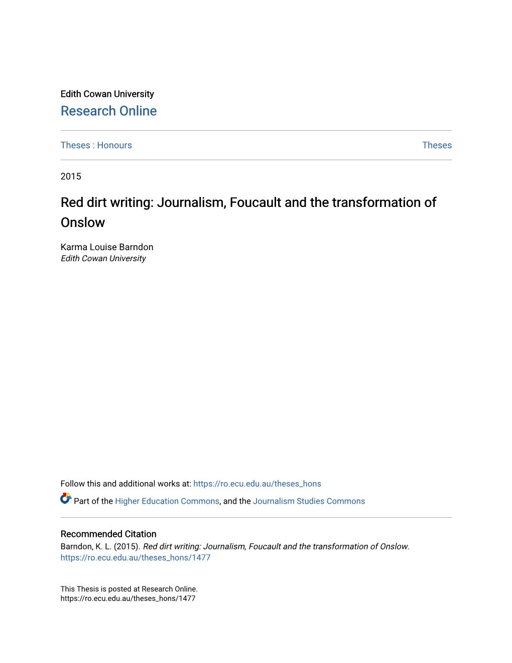 Red Dirt Writing: Journalism, Foucault and the Transformation of Onslow