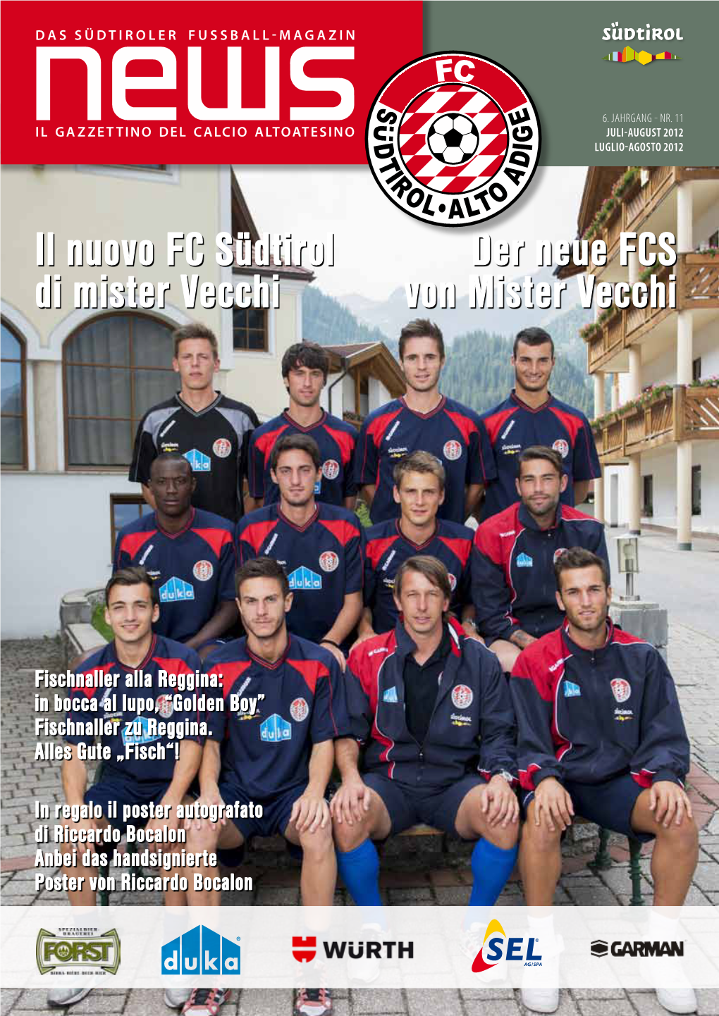 Il Nuovo FC Südtirol Di Mister Vecchi Der Neue FCS Von Mister Vecchi