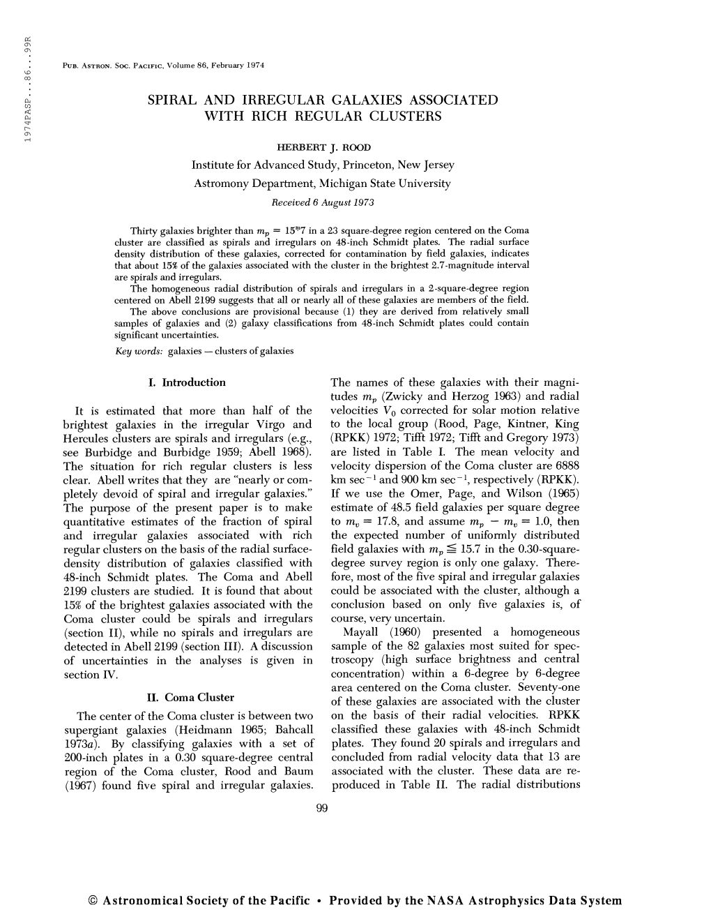 Pub. Astron. Soc. Pacific, Volume 86, February 1974 SPIRAL and IRREGULAR GALAXIES ASSOCIATED with RICH REGULAR CLUSTERS HERBERT