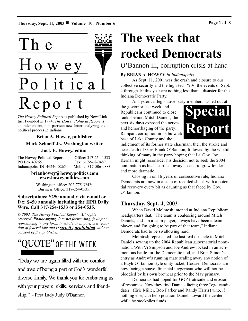 The Howey Political Report Is Published by Newslink Ranks Behind Mitch Daniels, the Special Inc