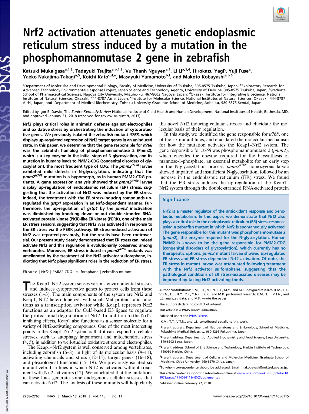 Nrf2 Activation Attenuates Genetic Endoplasmic Reticulum Stress Induced by a Mutation in the Phosphomannomutase 2 Gene in Zebrafish