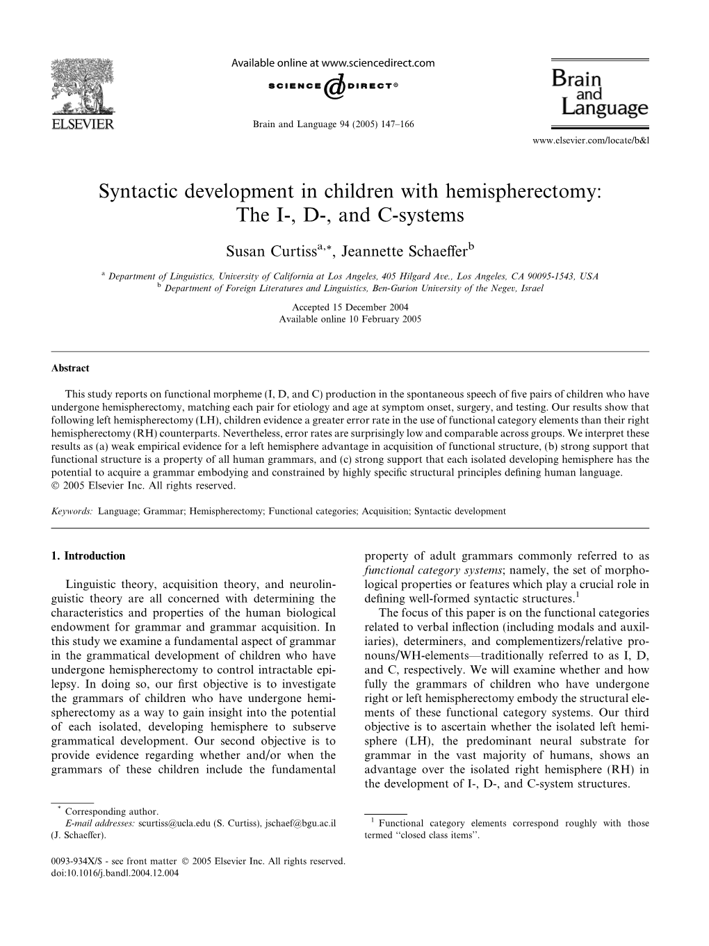 Syntactic Development in Children with Hemispherectomy: the I-, D-, and C-Systems
