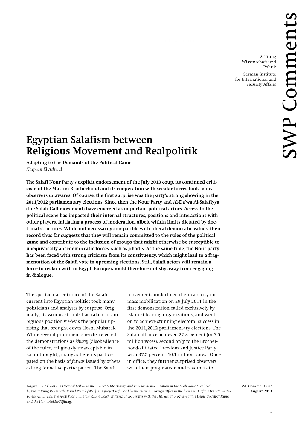 Egyptian Salafism Between Religious Movement and Realpolitik WP S Adapting to the Demands of the Political Game Nagwan El Ashwal