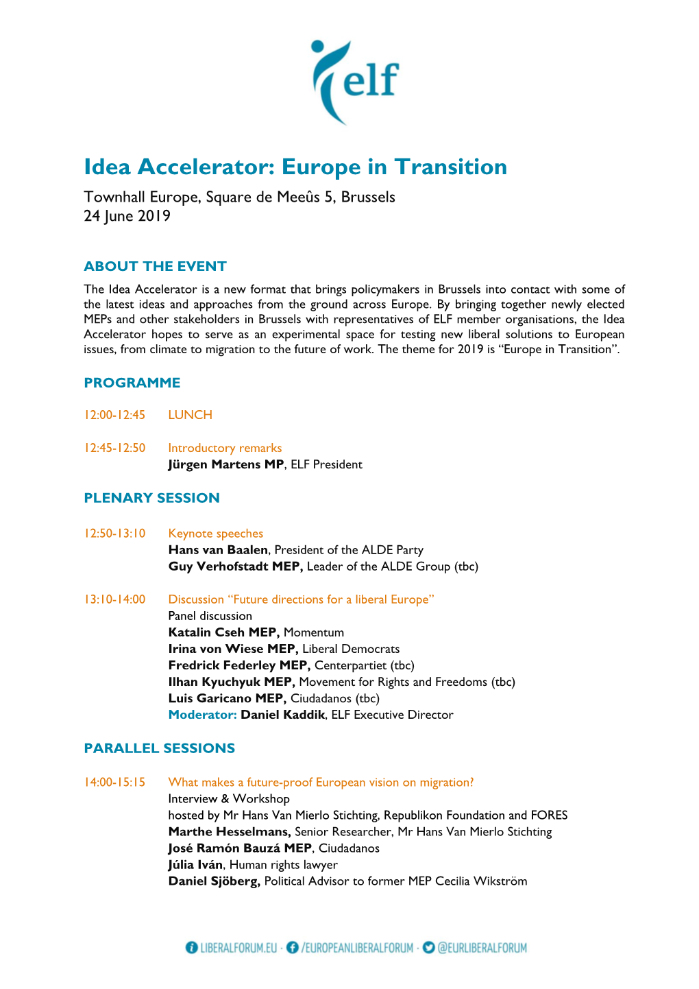 Idea Accelerator: Europe in Transition Townhall Europe, Square De Meeûs 5, Brussels 24 June 2019